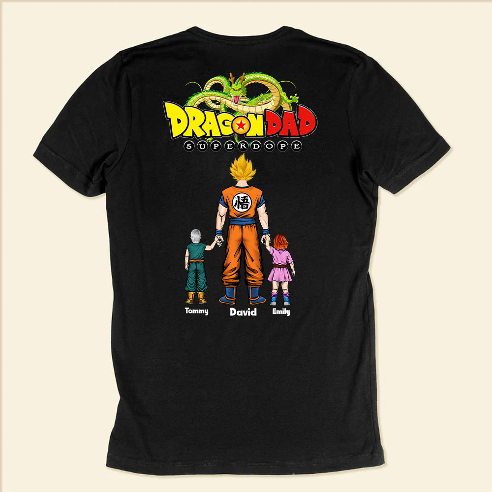 Dragon Ball Dad Superdope - Gift For Father's Day - Personalized TShirt