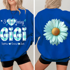 I love being Gigi Flower Daisy - Personalized Sweatshirt With Design On Sleeve - Gift For Grandma, Mom, Wife - NH96