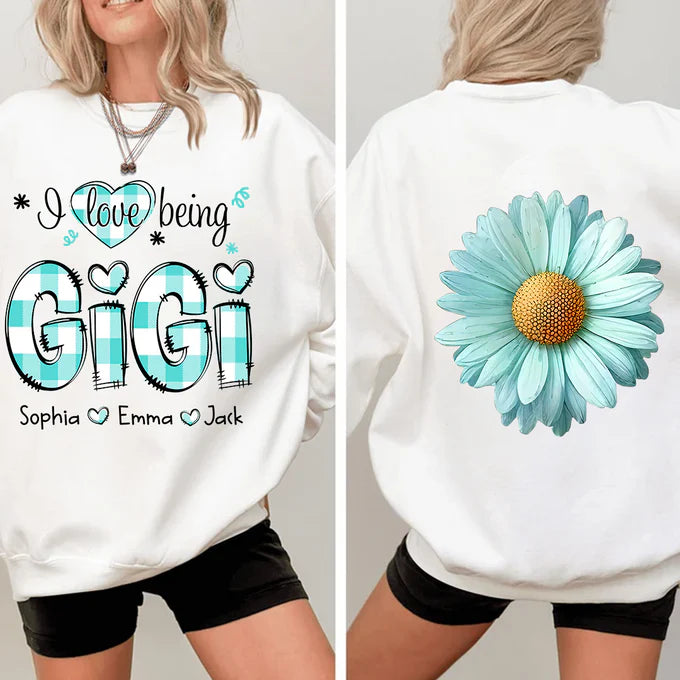 I love being Gigi Flower Daisy - Personalized Sweatshirt With Design On Sleeve - Gift For Grandma, Mom, Wife - NH96