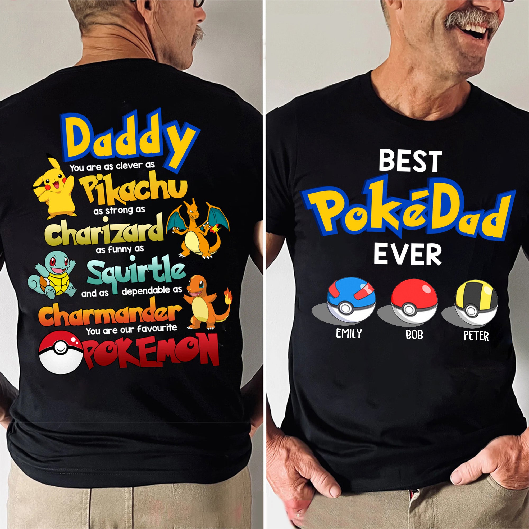 You Are As Clever As Pikachu, As Funny As Squirtle - Gift For Father's Day - Personalized Shirt 2 Side