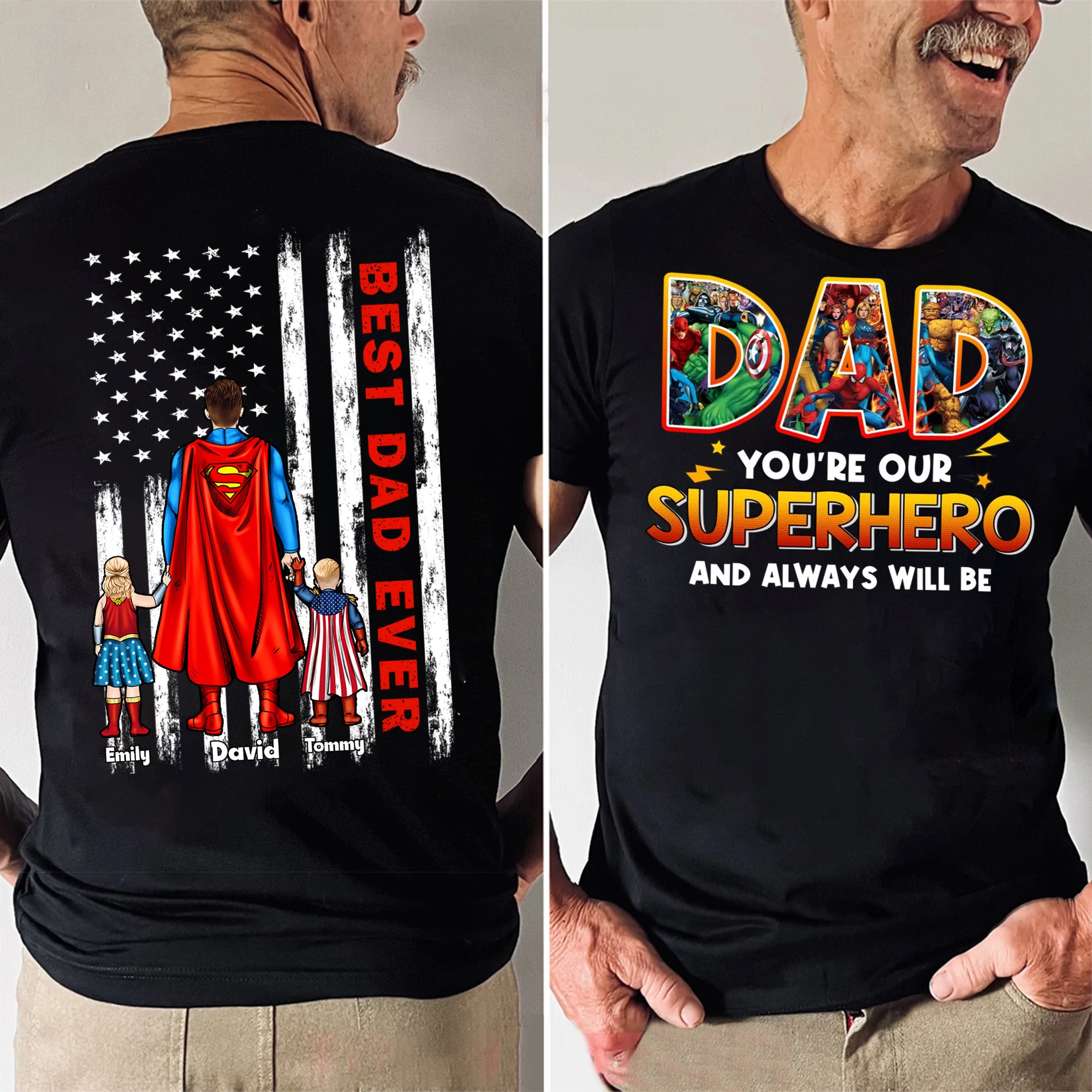 You're Our Super Hero And Always Will Be - Gift For Dad, Husband, Father's Day - Personalized Shirt 2 Side CL02