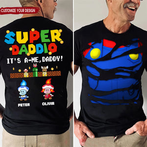 Super Daddio Mario It's Me Dad - Gift For  Dad, Father's Day - Personalized Shirt 2 Side