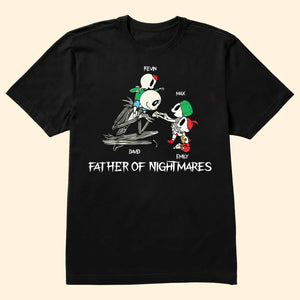 Father Of Nightmare Halloween - Personalized TShirt - CL14 NA94