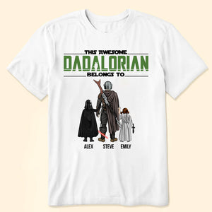 Star War This Awesome Dadalorian Belongs To Us - Gift For Father's Day - Personalized TShirt CL08