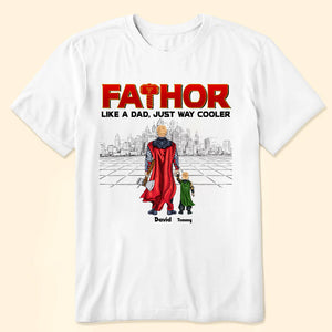 My Fathor My Superhero - Gift For Dad, Husband, Father's Day - Personalized TShirt