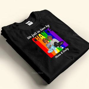 We Fall In Love By Chance  LGBT - Personalized Shirt - Gift For Couple, Husband Wife, Anniversary, Engagement, Wedding, Marriage Gift, Pride Month - GR1 NH96