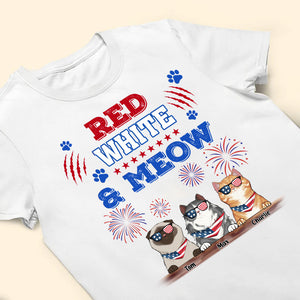 Happy 4th July Red White And A Meow - Gift For Cat Lovers - Personalized TShirt - CL12 NA94