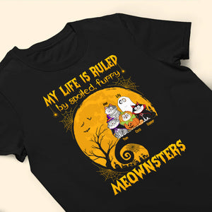 My Life Is Ruled By Meownsters - Gift For Pet Lovers - Personalized Unisex Tshirt - CLP01 NH96