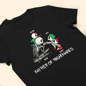 Father Of Nightmare Halloween - Personalized TShirt - CL14 NA94