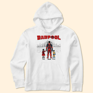 My Father My Superhero Dadpool Version - Gift For Father's Day - Personalized TShirt