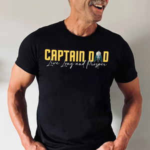 Captain Dad Live Long And Prosper - Gift For Dad - Personalized Shirt 2 Side - cl22 NA94