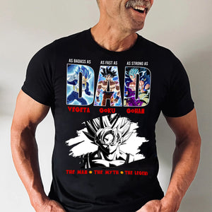 Dad You Are As Strong And Fast As Goku Dragon Ball - Gift For Dad,  Father's Day - Personalized Shirt 2 Side CL03