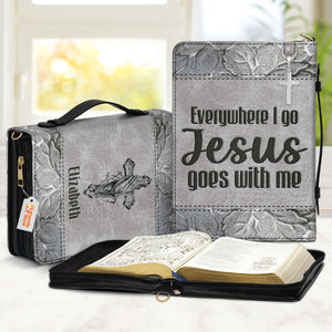 Everywhere I Go Jesus Goes With Me - Beautiful Personalized Bible Covers - AT4082404