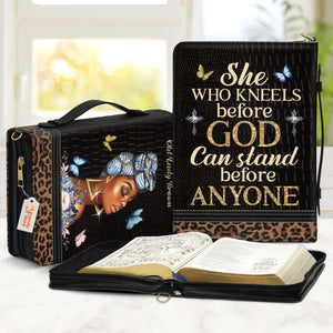 She Who Kneels Before God Can Stand Before Anyone - Personalized Bible Covers - AT4081456