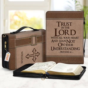 Trust In The Lord With All Your Heart - Awesome Personalized Bible Covers - AT4082461