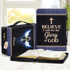 I Believe I Will See The Glory Of God - Thoughtful Gift For Christians - Personalized Bible Covers - AT4080818