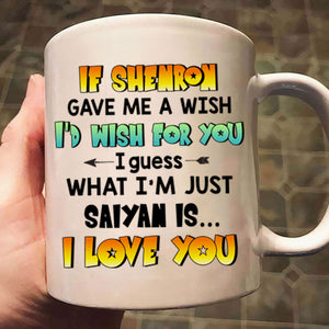 What Im Just Saiyan I Love You - Gift For Couple - Personalized Ceramic Mug - CL18 NH96