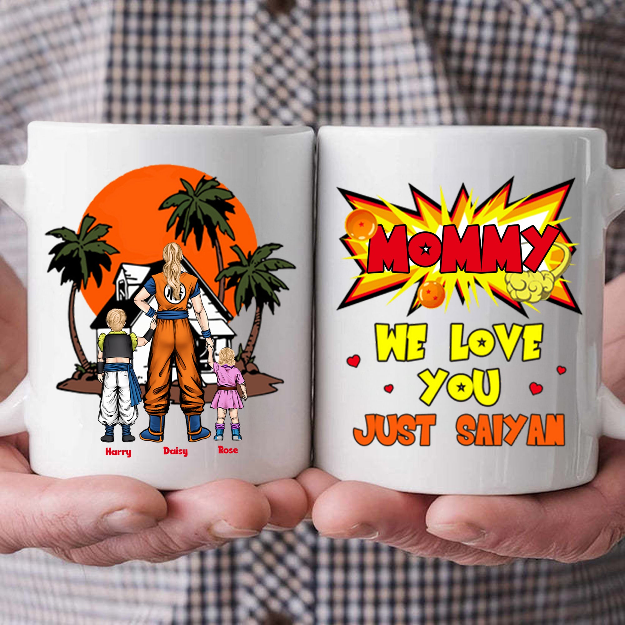 Mommy We Love You Jusst Saiyan - Gift For Mom - Personalized Ceramic Mug - CL03 NH96