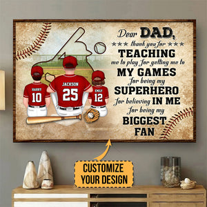 Dear Dad, Thank You For Being My Biggest Fan - Gift For Dad - Personalized Canvas Poster - SPCL01 NA94