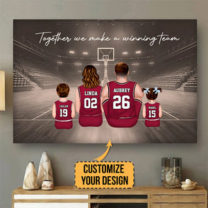 Together Me Make A Winning Team - Gift For Family, Basketball Lovers - Personalized Canvas Poster - SPCL03 NA94