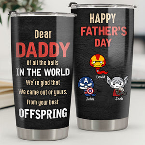 Happy Father's Day From Your Offspring - Gift For Dad, Gift For Father's Day - Personalized Tumbler