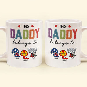 Small Heart This Daddy Belongs To - Gift For Dad - Personalized Ceramic Mug