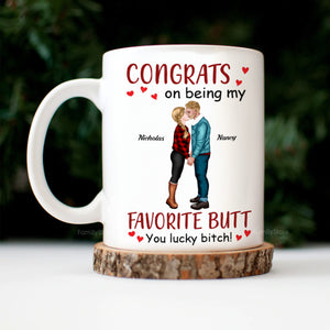 Congrats On Being My Favorite Butt - Personalized Ceramic Mug - Gift For Couple, Husband Wife, Anniversary, Engagement, Wedding, Marriage Gift - CL30 NH96