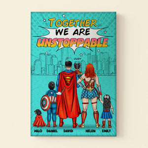 Together We Are Unstoppable - Gift For Father's Day - Personalized Canvas Poster