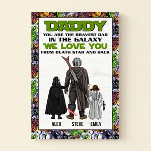 You Are The Bravest Dad In The Galaxy - Gift For Father's Day - Personalized Canvas Poster