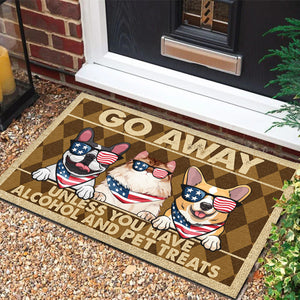 Go Away Unless You Have Alcohol And Pet Treats - GIft For Pet Lovers - Personalized Door Mat