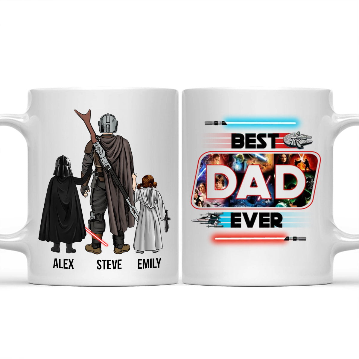 We Have The Best Dad Ever In The Galaxy - Gift For Father's Day - Personalized Mug
