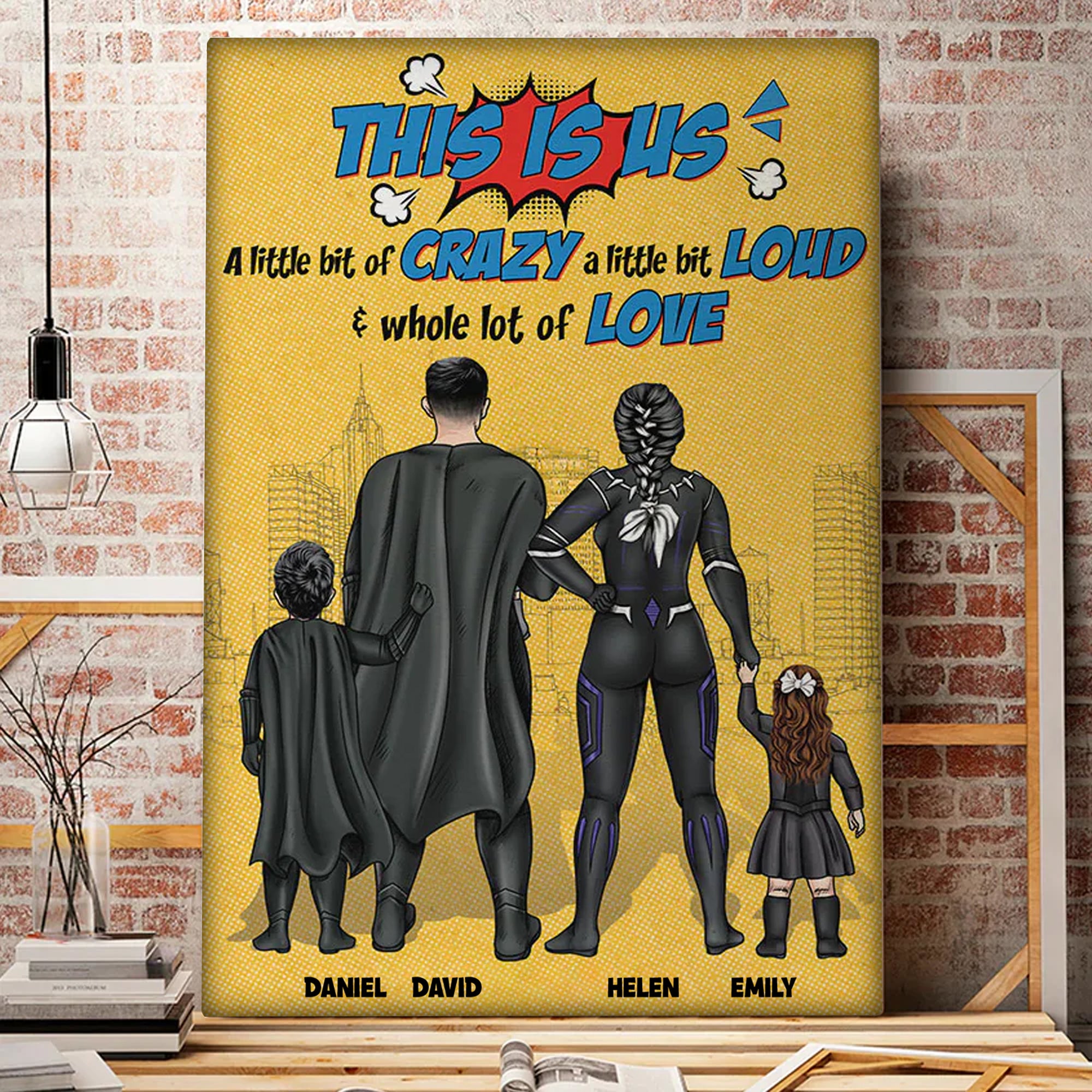 This Is Us A Little Bit Of Crazy A Little Bit Loud - Gift For Father's Day - Personalized Canvas