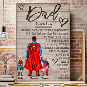 Provider Hero Role Model - Gift For Dad, Father's Day - Personalized Canvas Poster