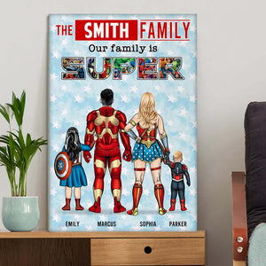 Our Family Is Super - Personalized Canvas Poster - Gifts For Father's Day - Personalized Canvas