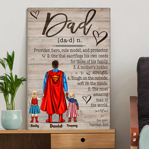 Provider Hero Role Model - Gift For Dad, Father's Day - Personalized Canvas Poster