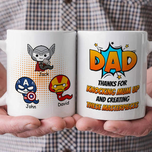 Thanks Dad For Knocking Mom And Creating These Masterpieces - Gift For Father's Day - Personalized Ceramic Mug