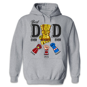 Best Dad Ever Ever Hero Hand - Gift For Dad, Grandfather - Personalized Tshirt