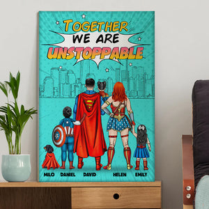 Together We Are Unstoppable - Gift For Dad, Husband, Father's Day - Personalized Canvas Poster