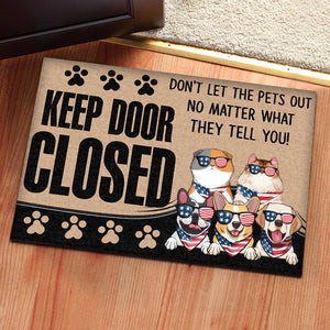 Don't Let The Cats Out No Matter What They Tell You - Gift For Pet Lovers - Personalized Door Mat