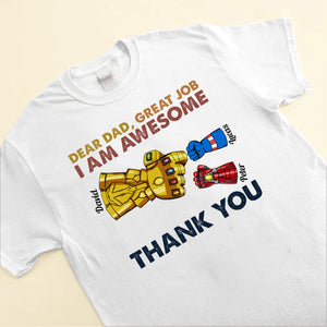 Dear Dad Great Job We're Awesome Thank You Color Fists - Gift For Dad - Personalized TShirt