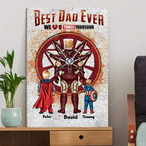 We Love You Three Thousand - Gift For Dad, Husband, Father's Day - Personalized Canvas Poster