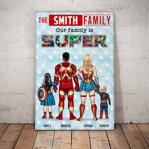 Our Family Is Super - Personalized Canvas Poster - Gifts For Father's Day - Personalized Canvas