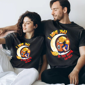 Dragon Ball I Love You, To The Moon And Back - Gift For Couple - Personalized Couple Tshirt - CL18 NH96