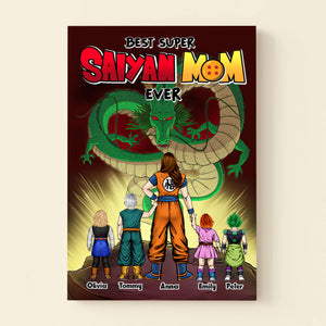 Dragon Ball Best Mom Ever We Love You - Gift For Mom - Personalized Canvas Poster - CL03 NA94