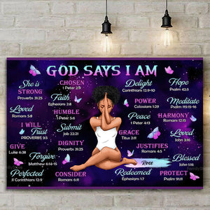 God Says I Am - Personalized Poster Canvas - Gift for Black Woman, Black Girl, African American, Black History Month, Juneteenth - CLGOD02 NA94