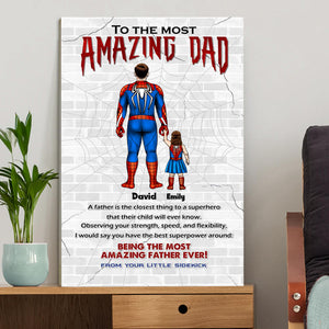 To The Most Amazing Dad - Gift For Father's Day - Personalized Canvas Poster