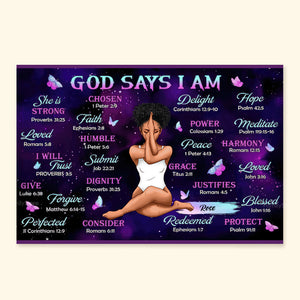 God Says I Am - Personalized Poster Canvas - Gift for Black Woman, Black Girl, African American, Black History Month, Juneteenth - CLGOD02 NA94