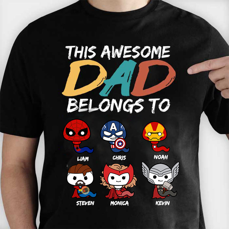 I'm Their Awesome Dad - Gift For Dad - Personalized TShirt