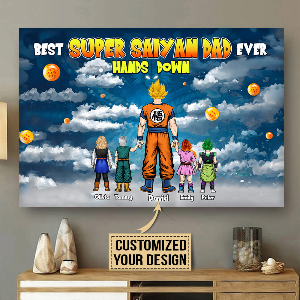 Best Saiyan Dad With Dragon Spirits - Gift For Father's Day - Personalized Canvas Poster