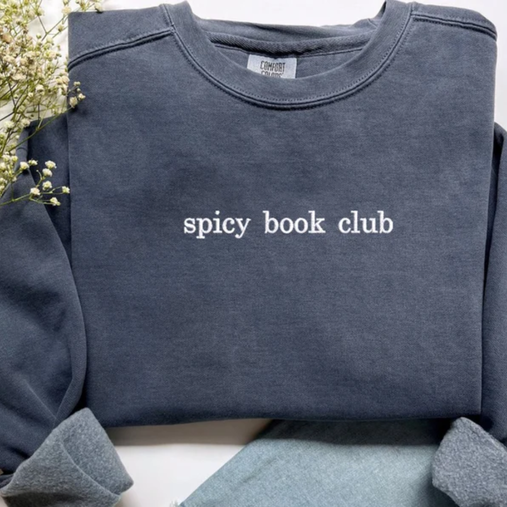 Custom Spicy Book Club On Chest And Sleeve - Gift For Book Lovers - Embroidered Sweatshirt